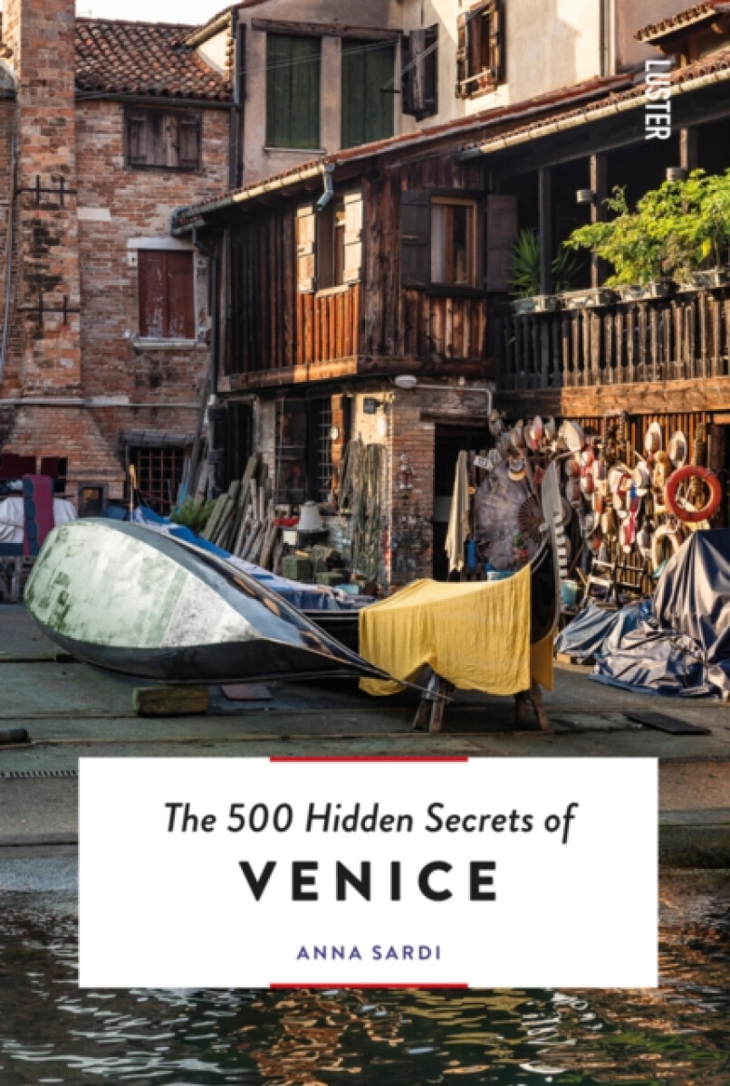 Kniha 500 Hidden Secrets of Venice