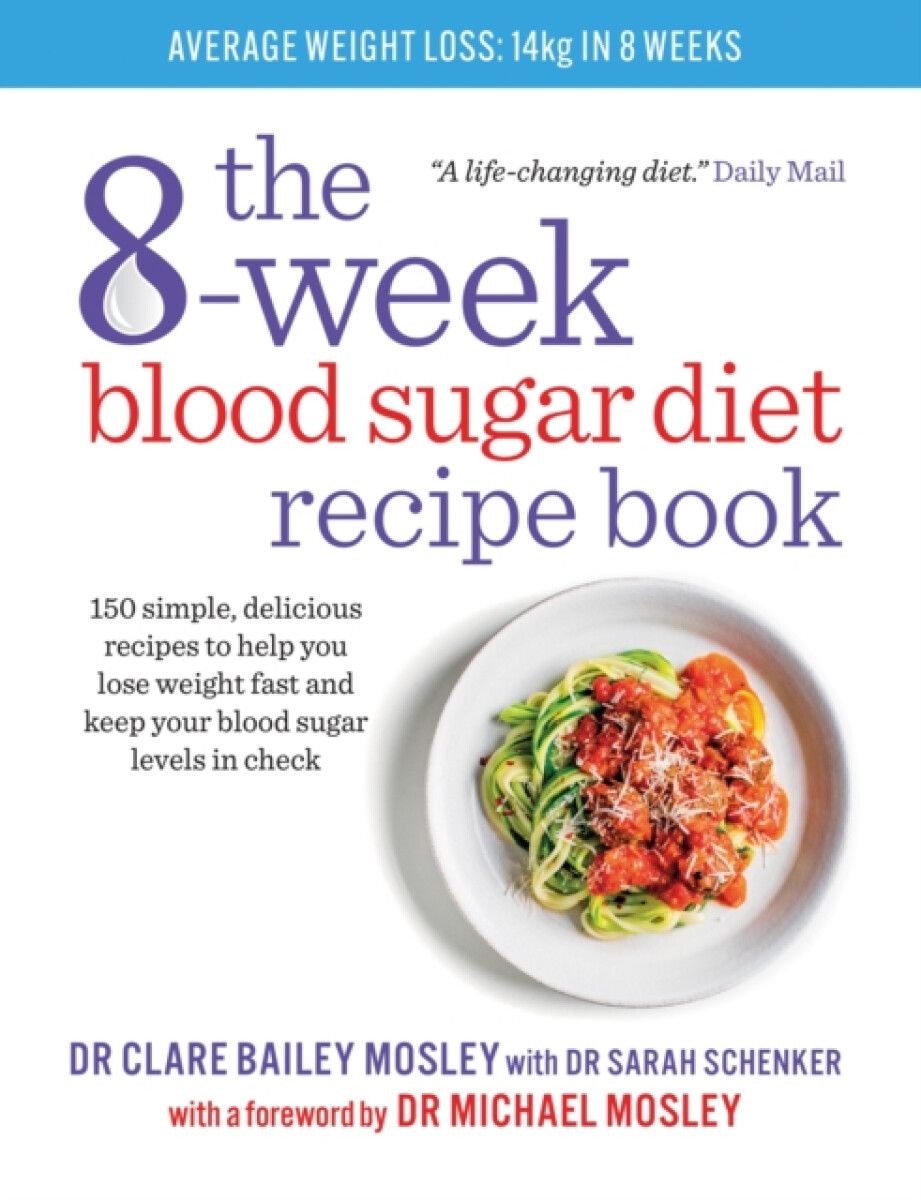 Kniha The 8-Week Blood Sugar Diet Recipe Book