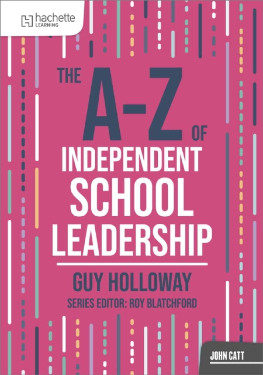 Kniha A-Z of Independent School Leadership