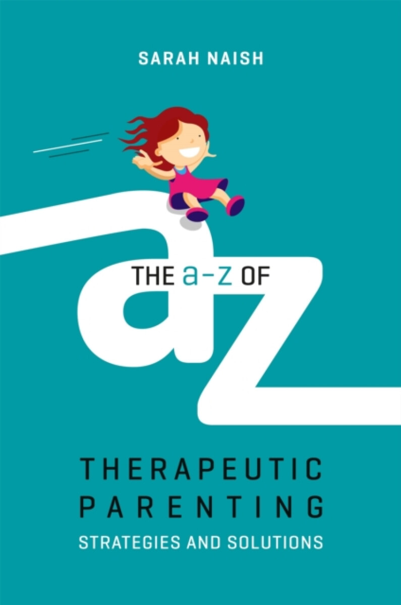 Kniha A-Z of Therapeutic Parenting