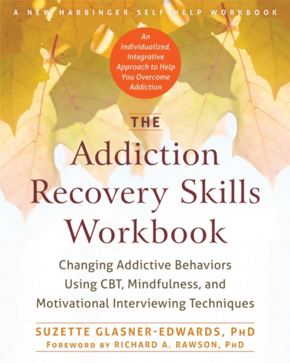 Kniha Addiction Recovery Skills Workbook