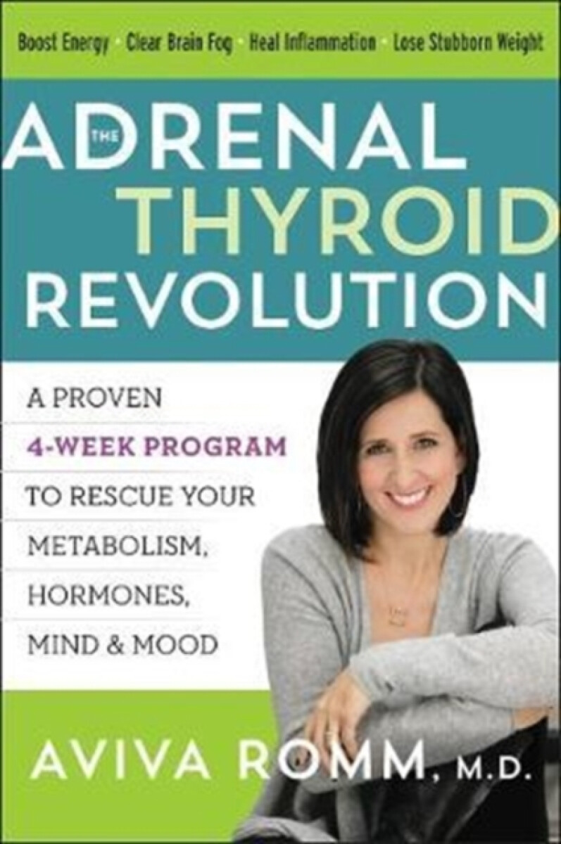 Kniha Adrenal Thyroid Revolution
