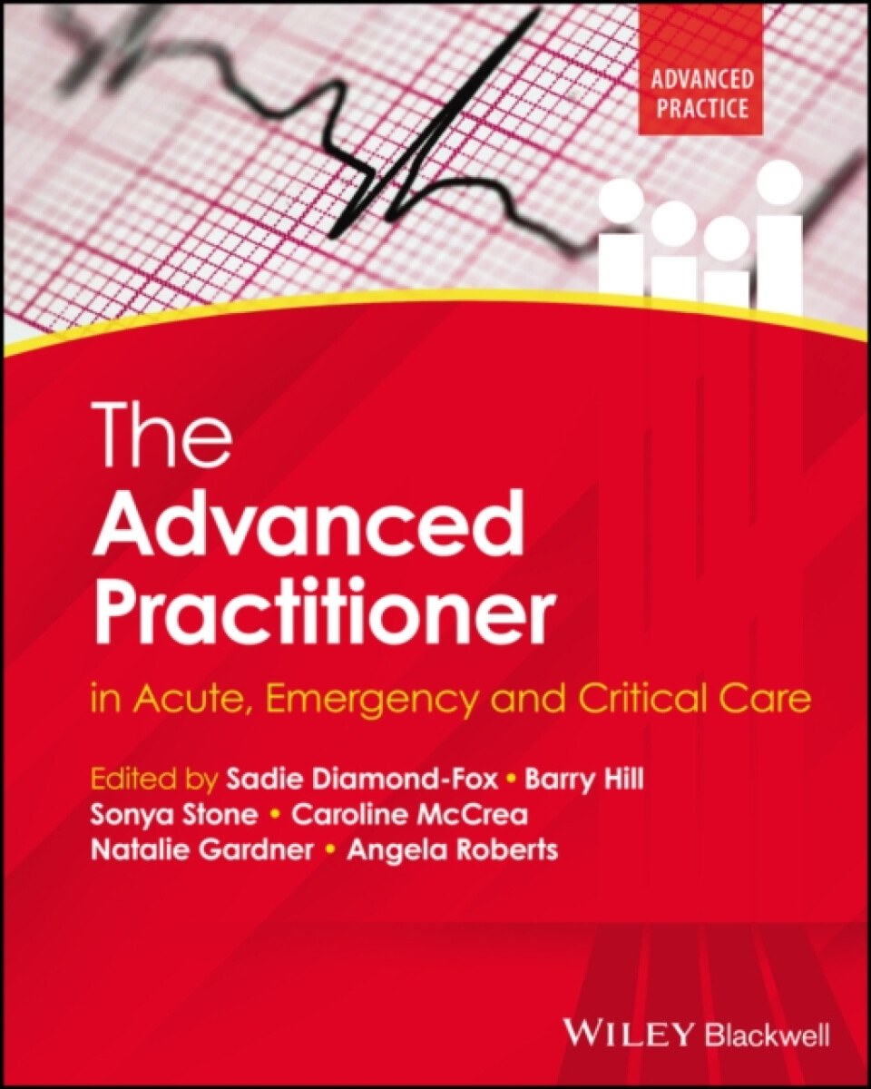 Kniha The Advanced Practitioner in Acute, Emergency and Critical Care