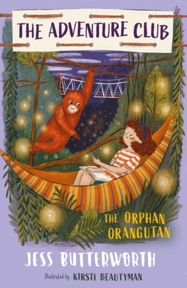Kniha Adventure Club: The Orphan Orangutan
