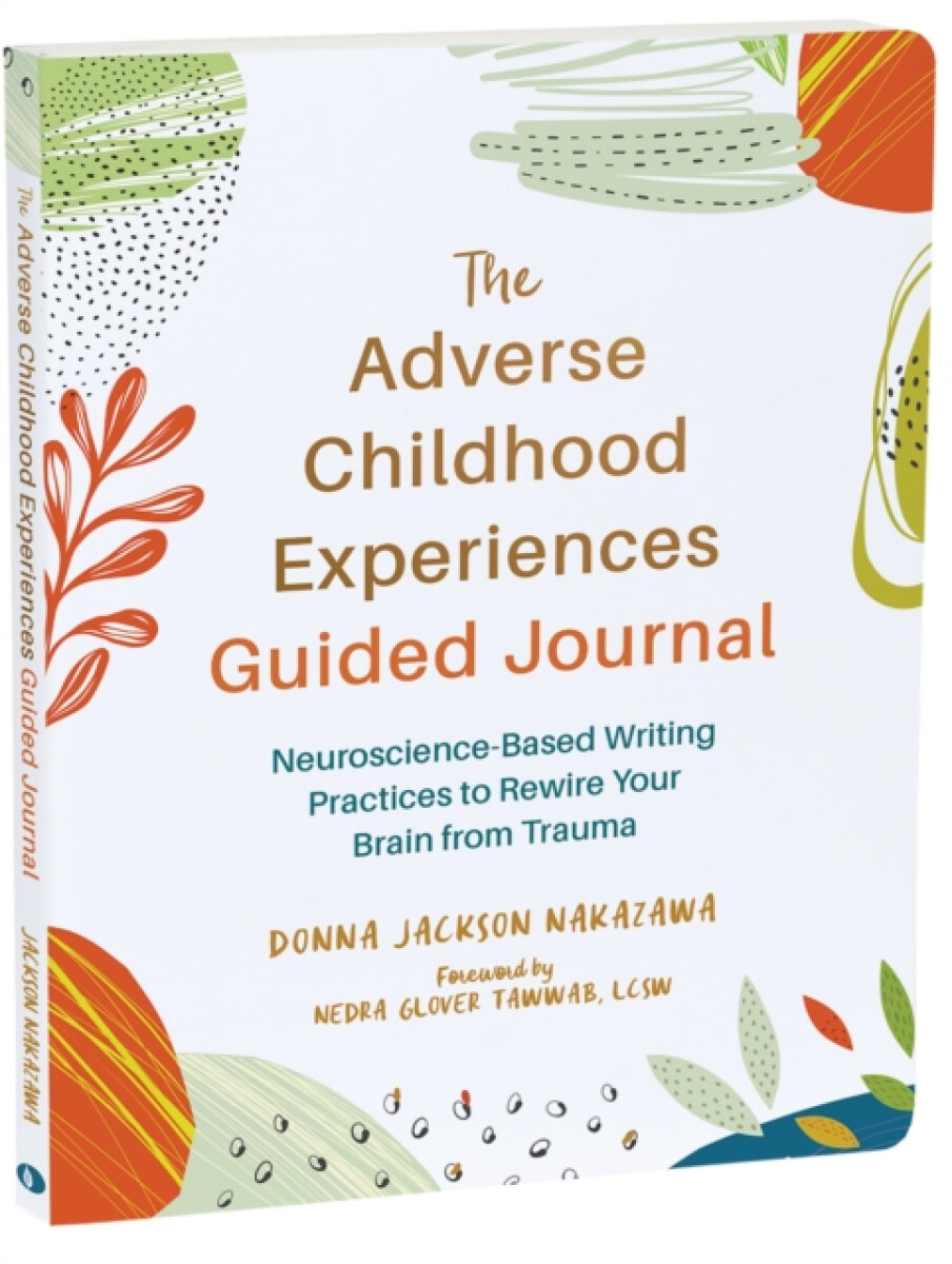 Kniha The Adverse Childhood Experiences Guided Journal