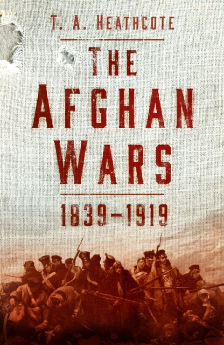 Kniha Afghan Wars 1839-1919
