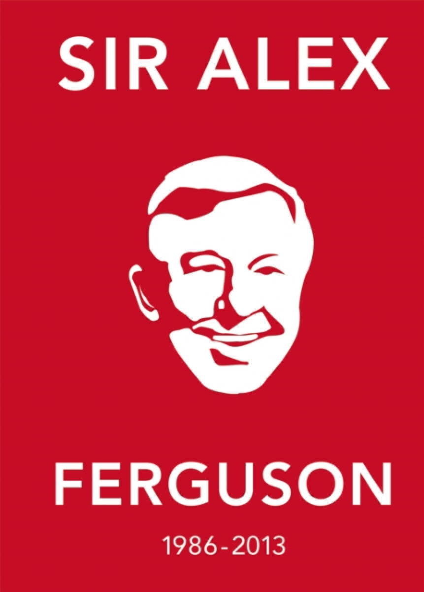 Kniha The Alex Ferguson Quote Book