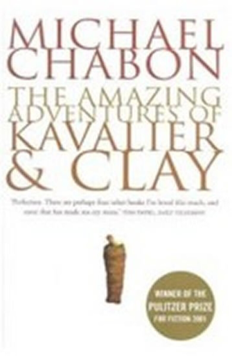 Kniha The Amazing Adventures of Kavalier and Clay