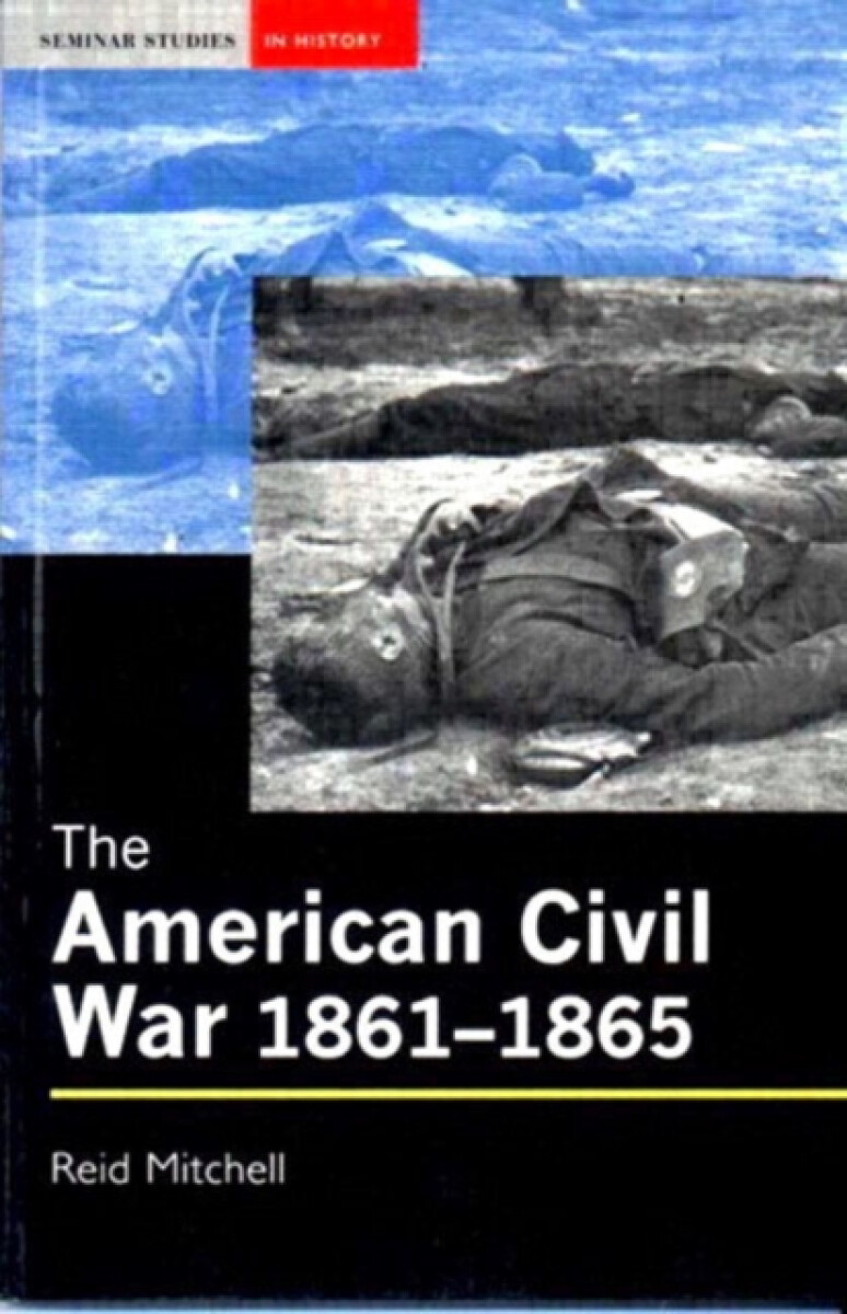 Kniha The American Civil War, 1861-1865