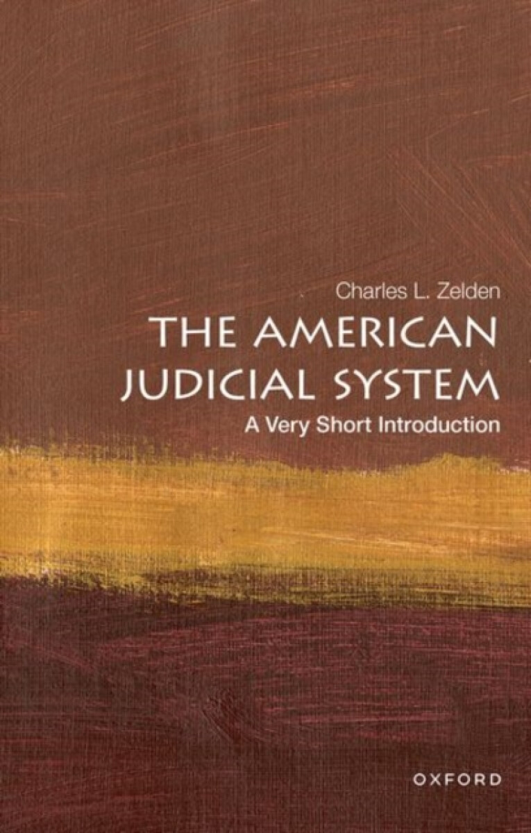 Kniha American Judicial System: A Very Short Introduction