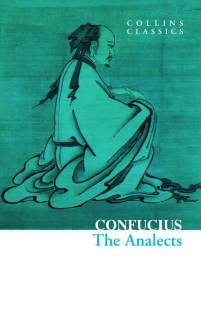 The Analects – Confucius