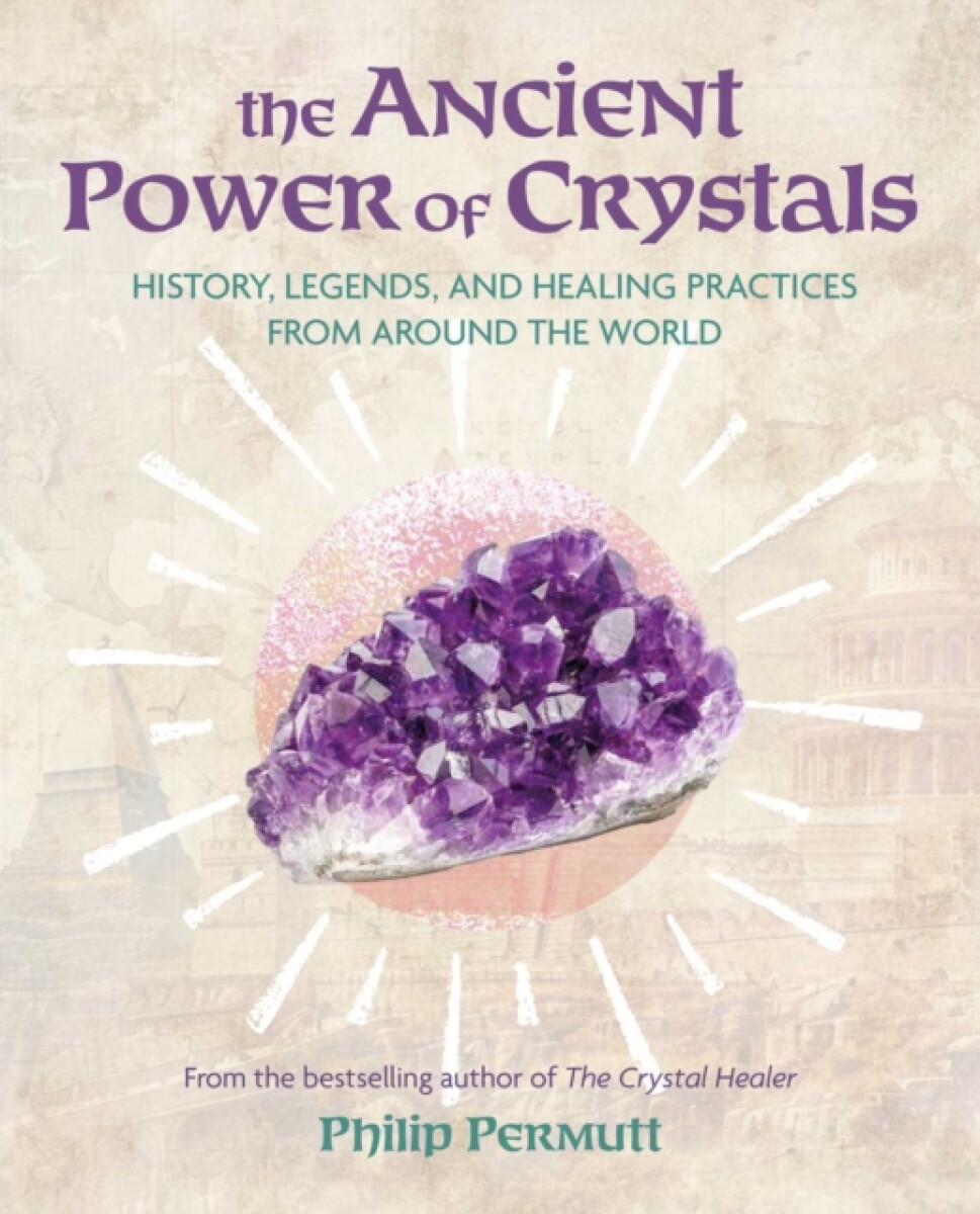 Kniha Ancient Power of Crystals