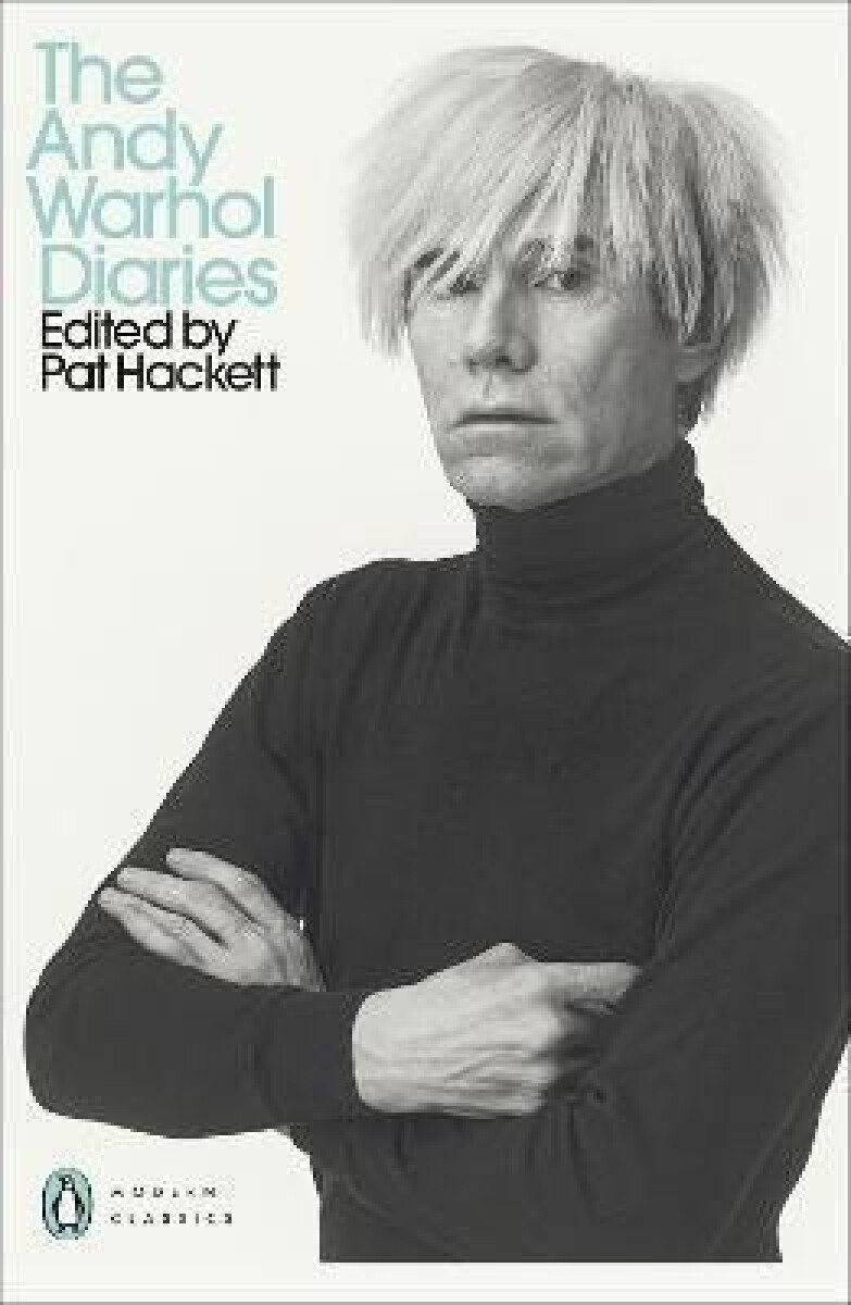 Kniha Andy Warhol Diaries Edited by Pat Hackett