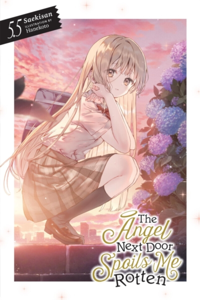 Kniha Angel Next Door Spoils Me Rotten, Vol. 5.5 (light novel)