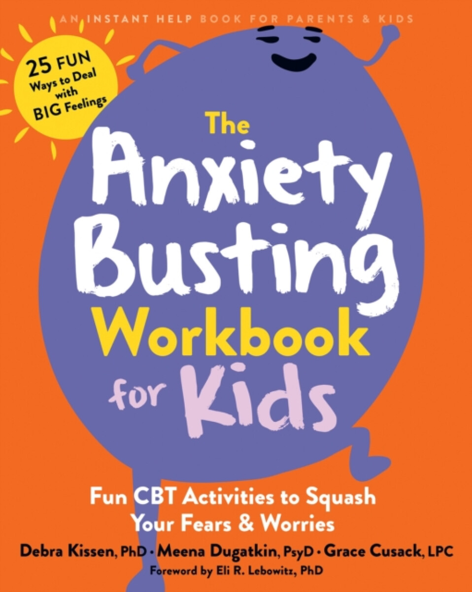 Kniha The Anxiety Busting Workbook for Kids
