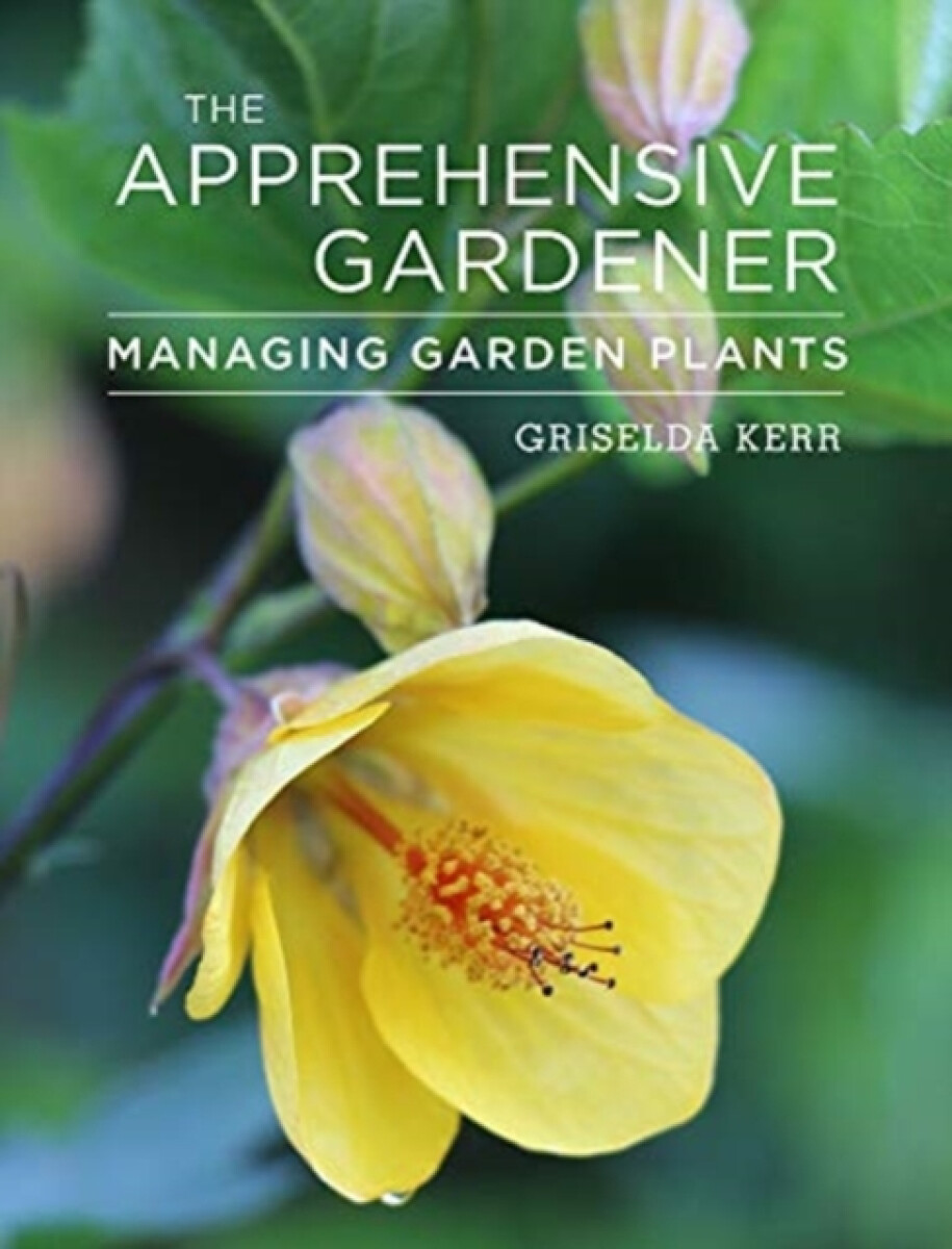 Kniha Apprehensive Gardener