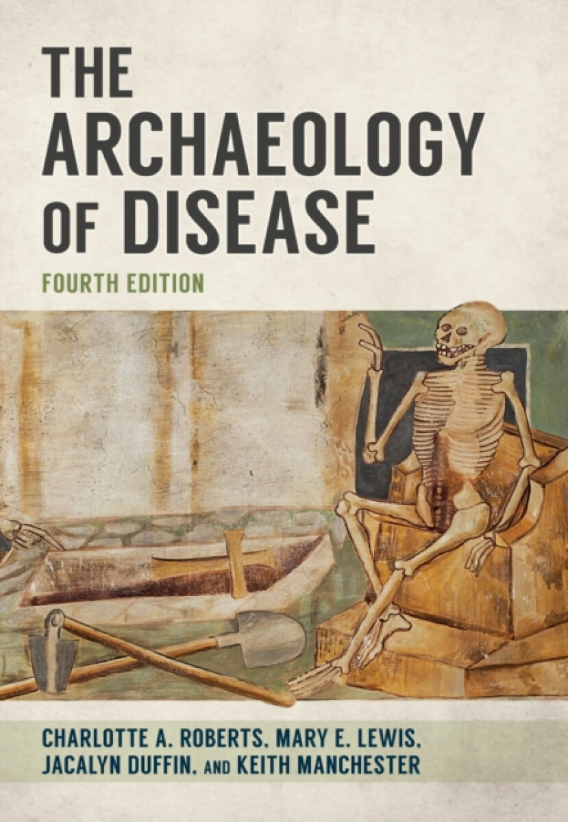 Kniha The Archaeology of Disease