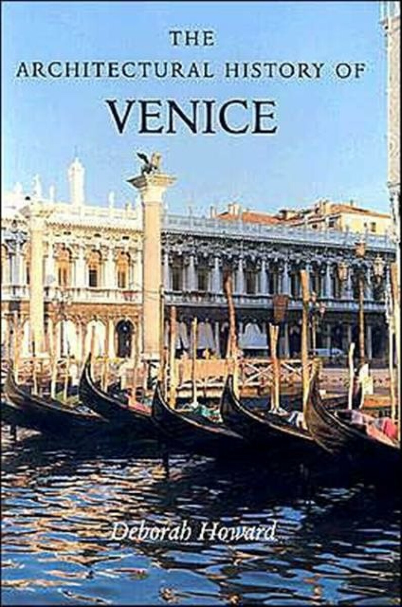 Kniha Architectural History of Venice