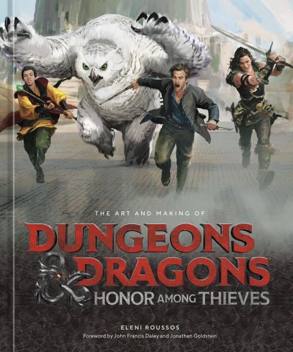 Kniha The Art and Making of Dungeons & Dragons: Honor Among Thieves
