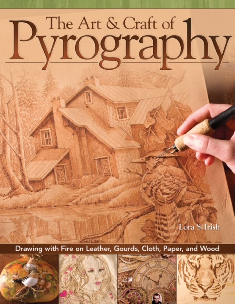 Kniha Art a Craft of Pyrography