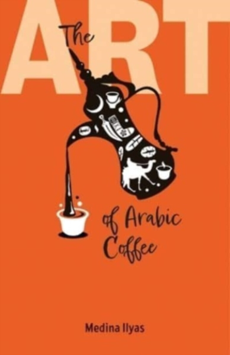 Kniha Art of Arabic Coffee