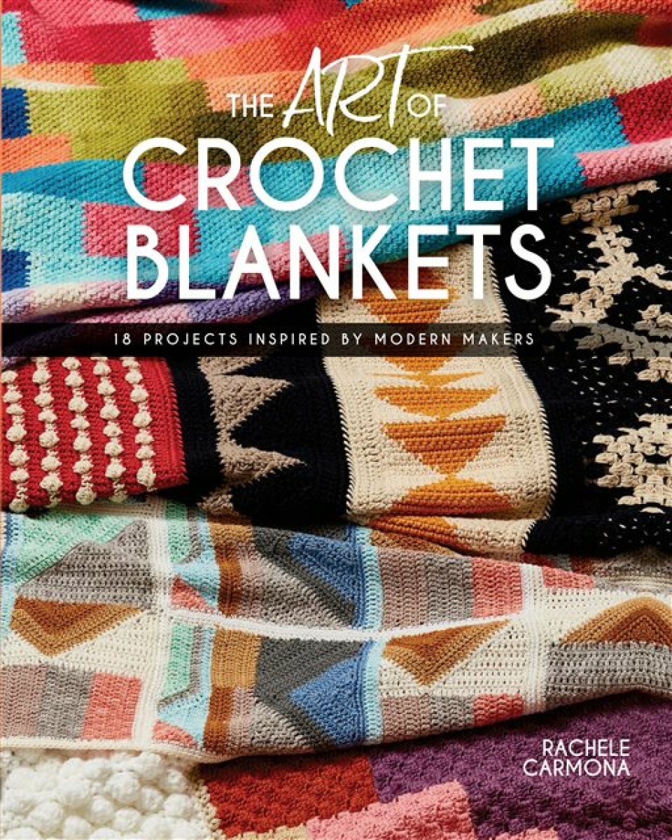Kniha Art of Crochet Blankets