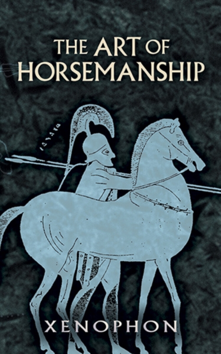 Kniha The Art of Horsemanship