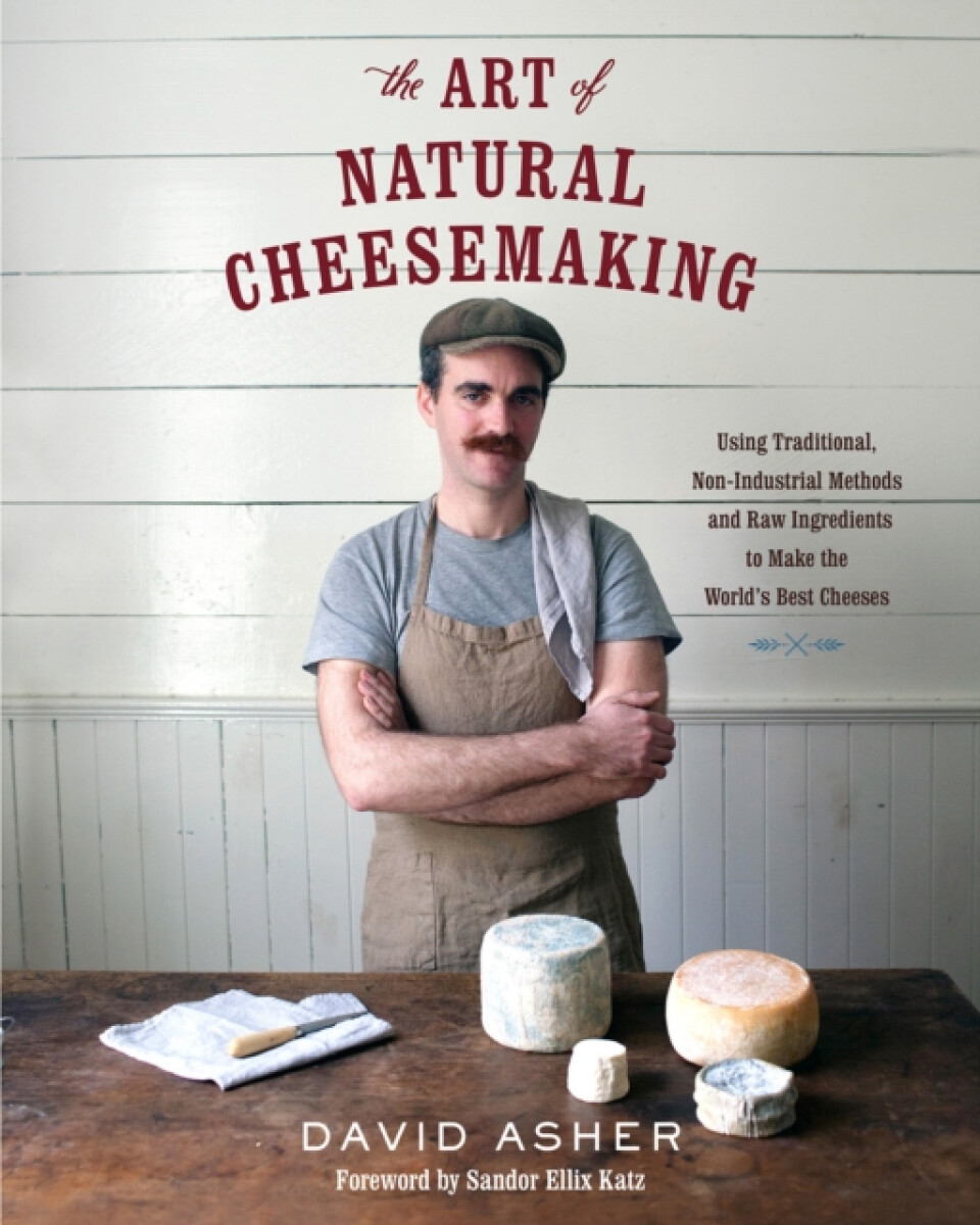Kniha Art of Natural Cheesemaking