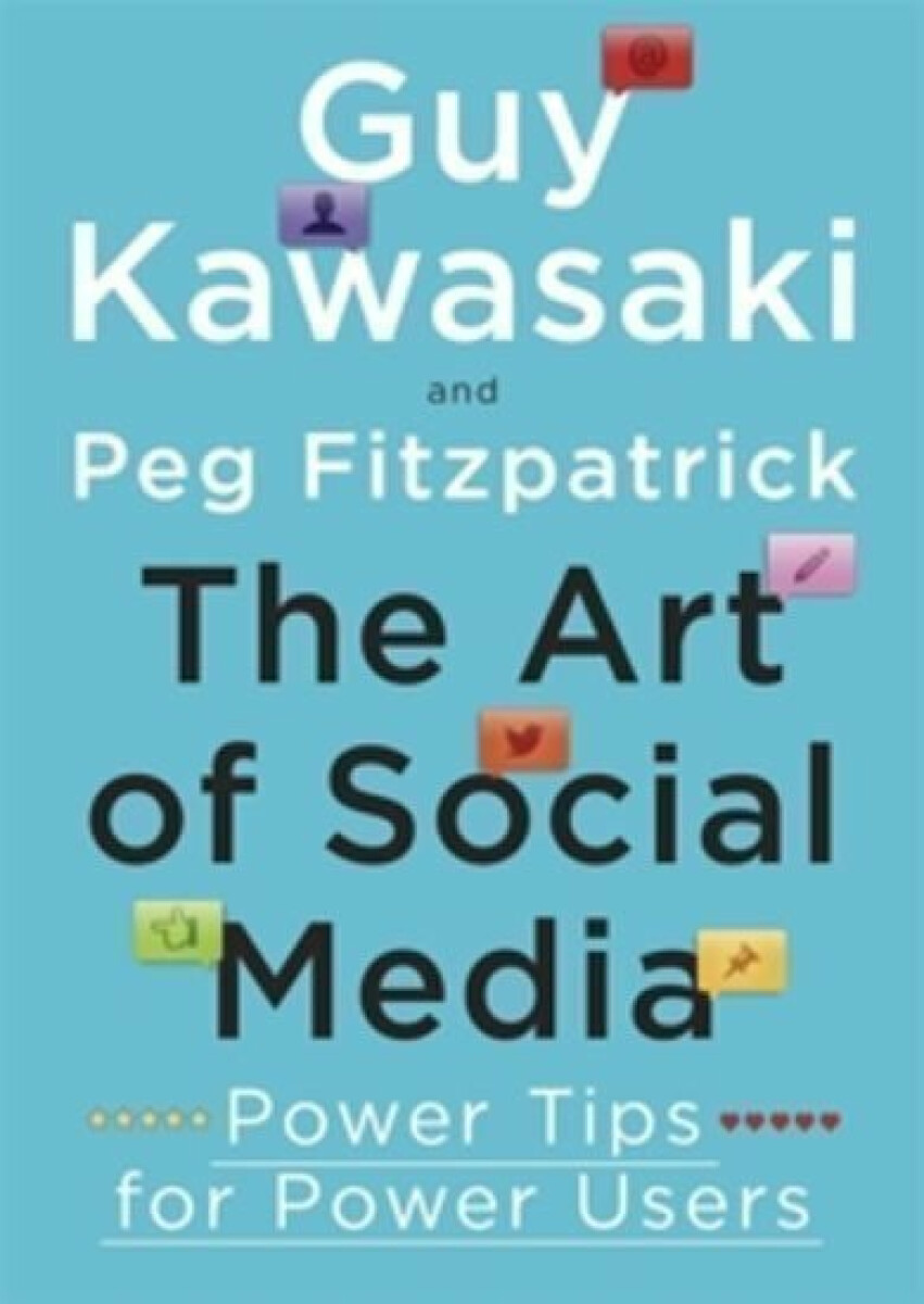 Kniha The Art of Social Media