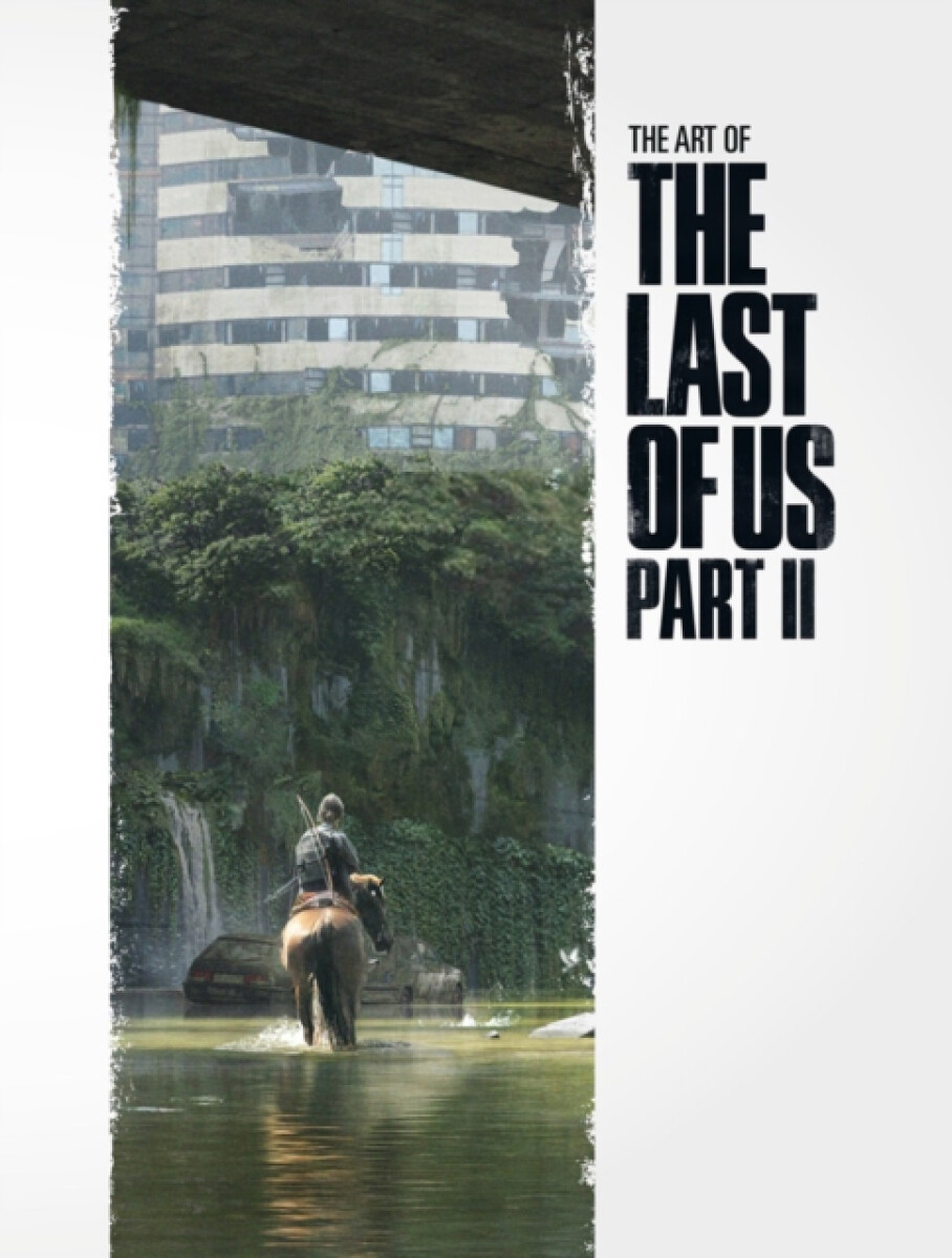 Kniha The Art of the Last of Us - Part II