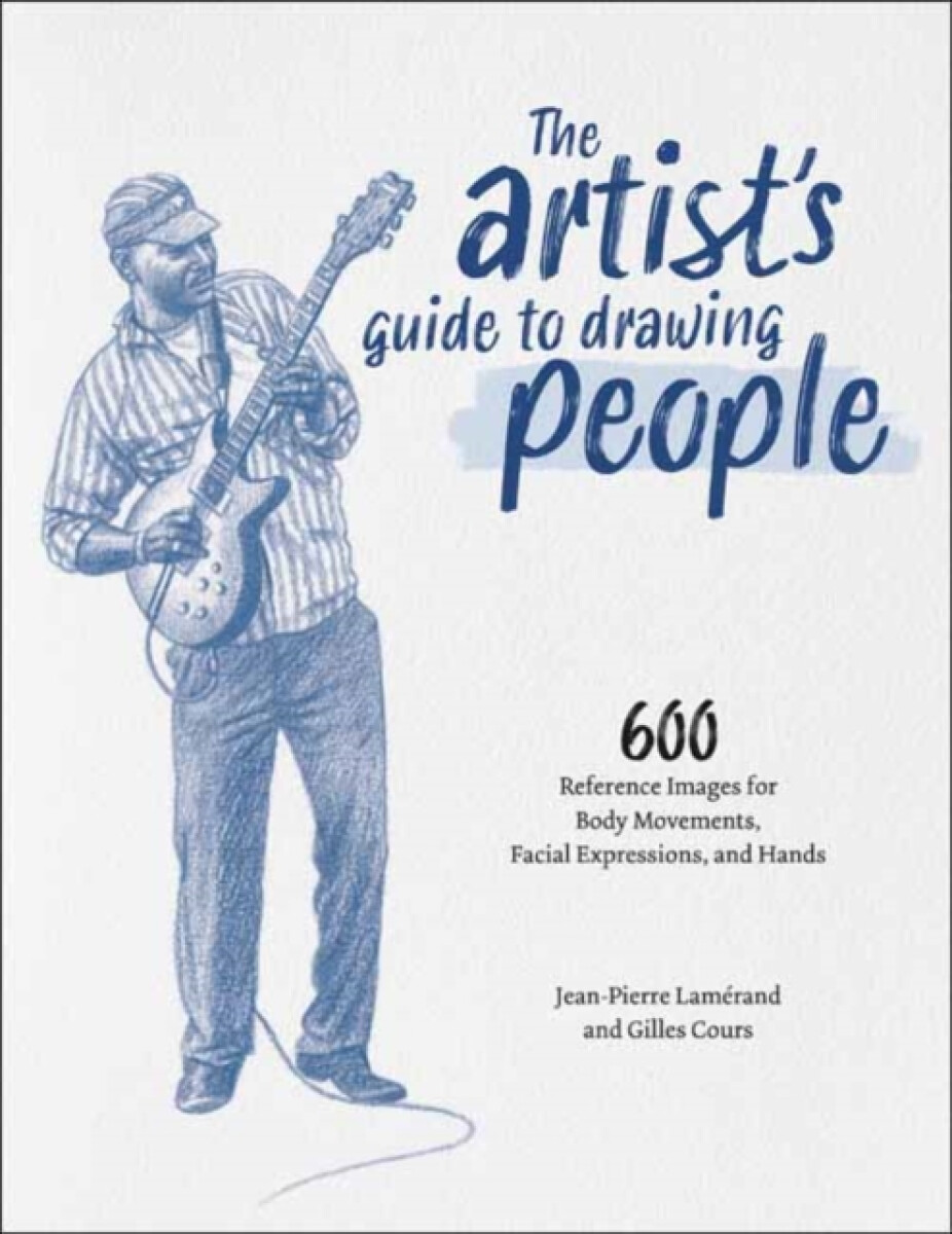 Kniha Artist's Guide to Drawing People