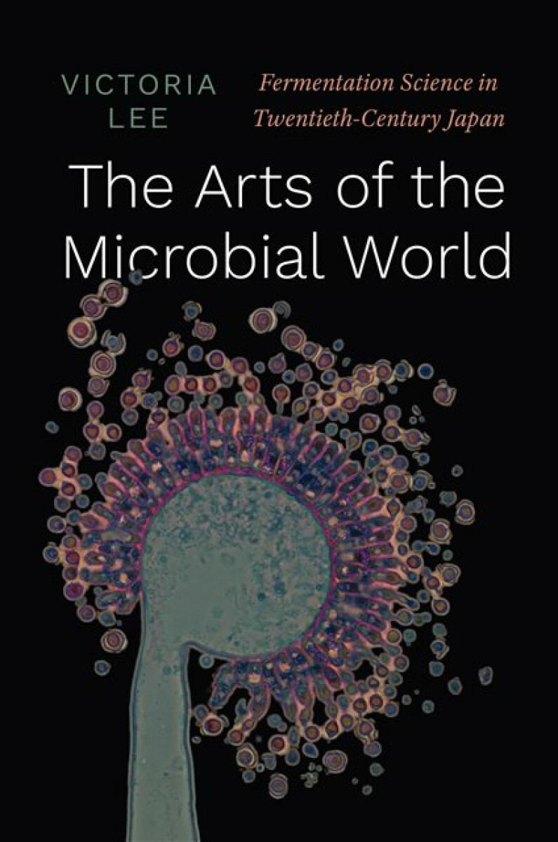 Kniha Arts of the Microbial World