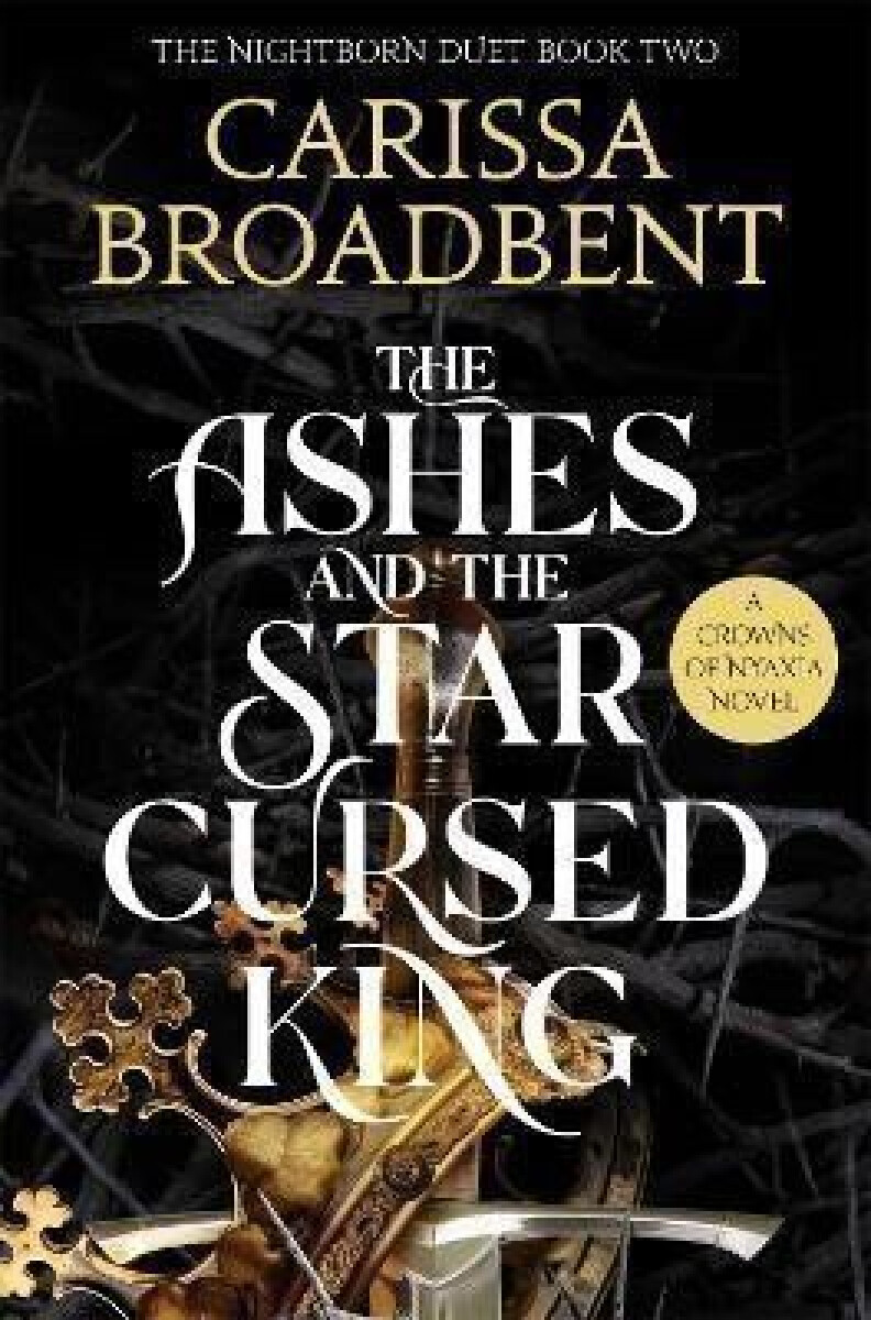 Kniha The Ashes and the Star-Cursed King