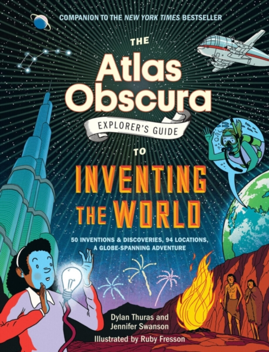 Kniha The Atlas Obscura Explorer''s Guide to Inventing the World