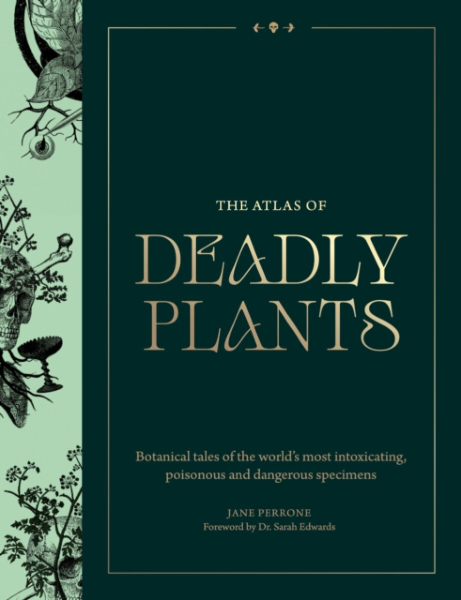 Kniha Atlas of Deadly Plants