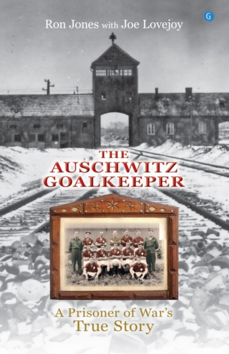 Kniha The Auschwitz Goalkeeper