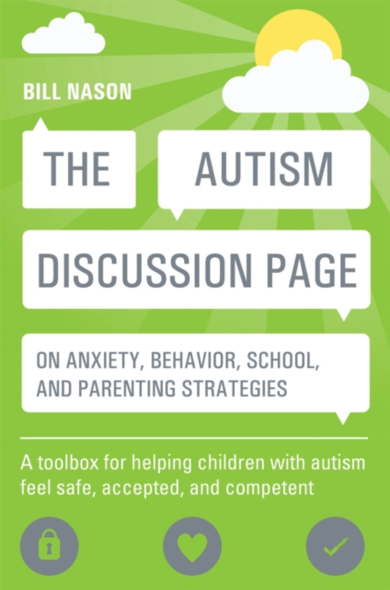 Kniha Autism Discussion Page on anxiety, behavior, school, and parenting strategies