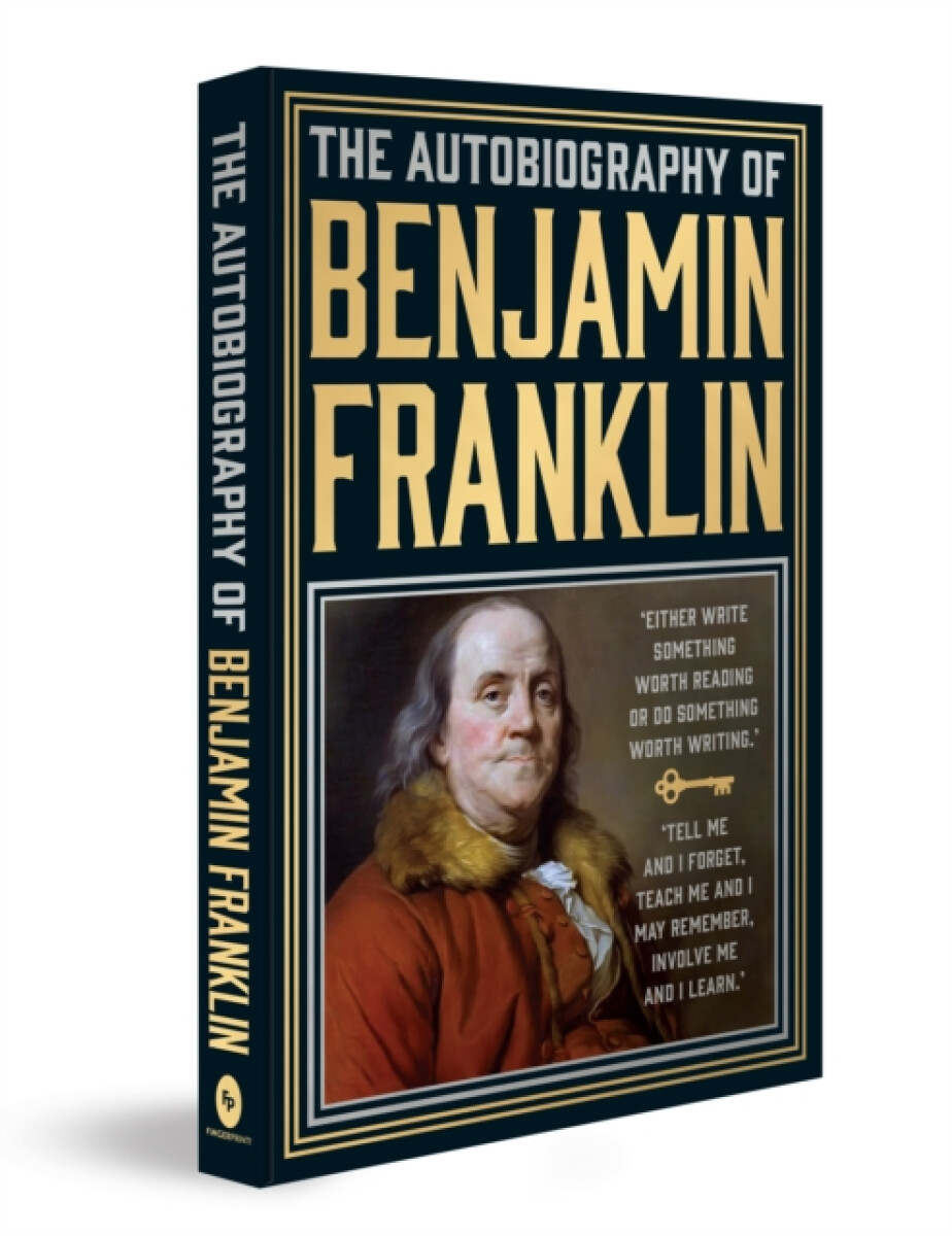 Levně The Autobiography of Benjamin Franklin