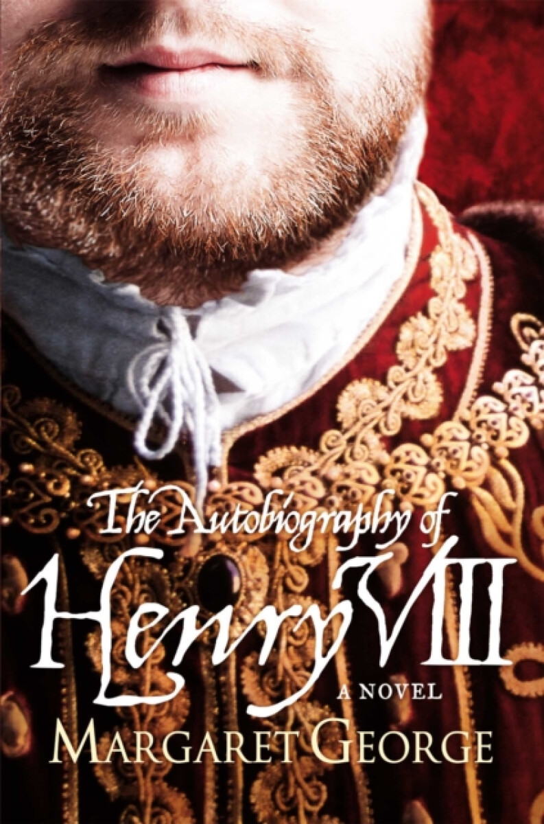Kniha Autobiography Of Henry VIII