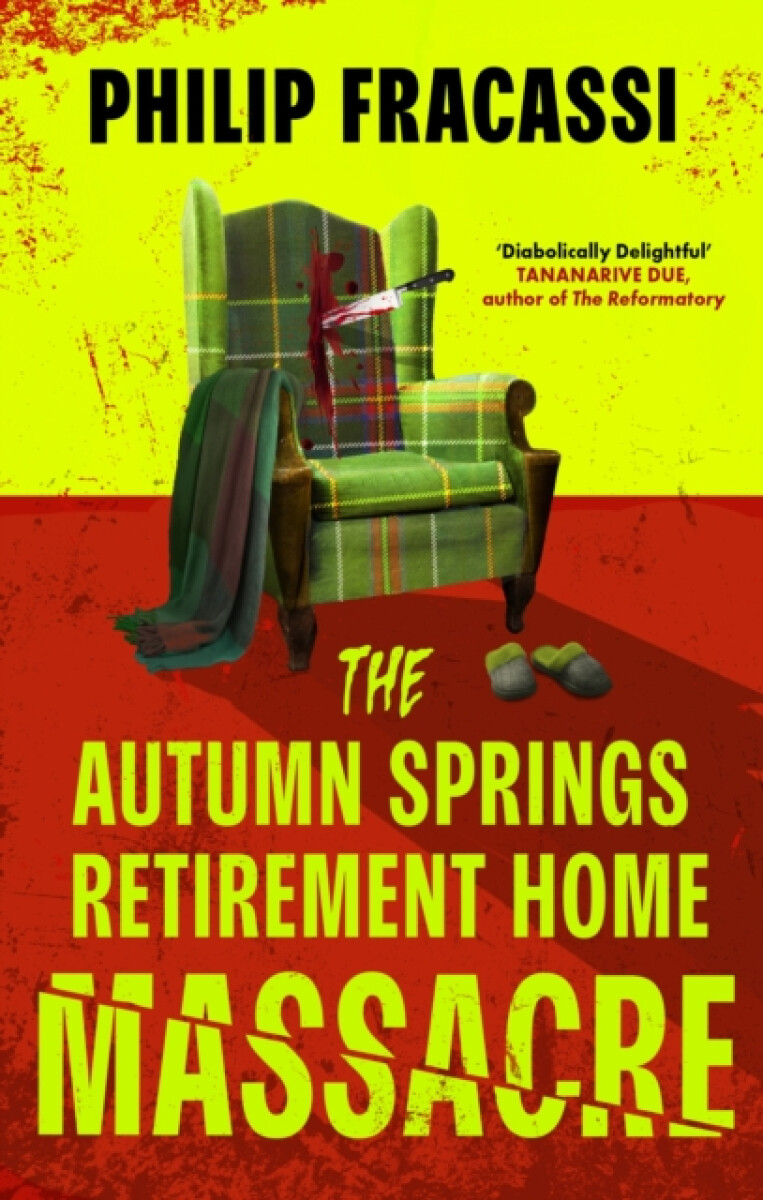 Kniha The Autumn Springs Retirement Home Massacre