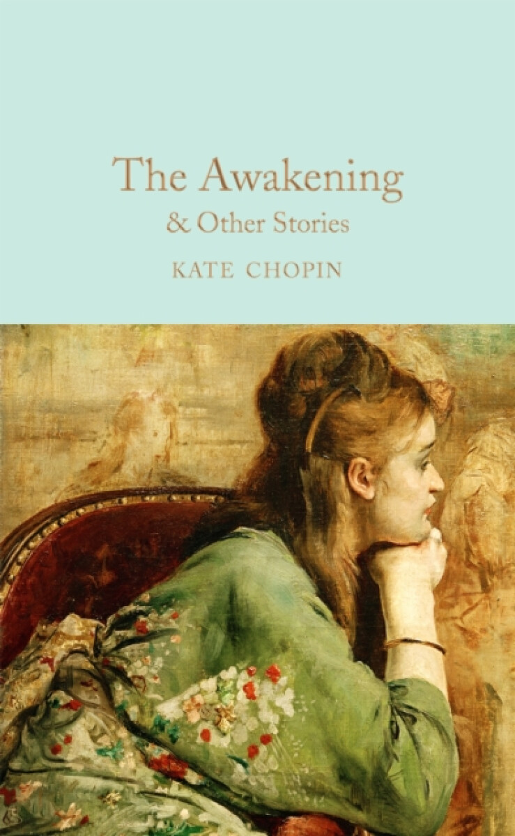 Kniha The Awakening : & Other Stories