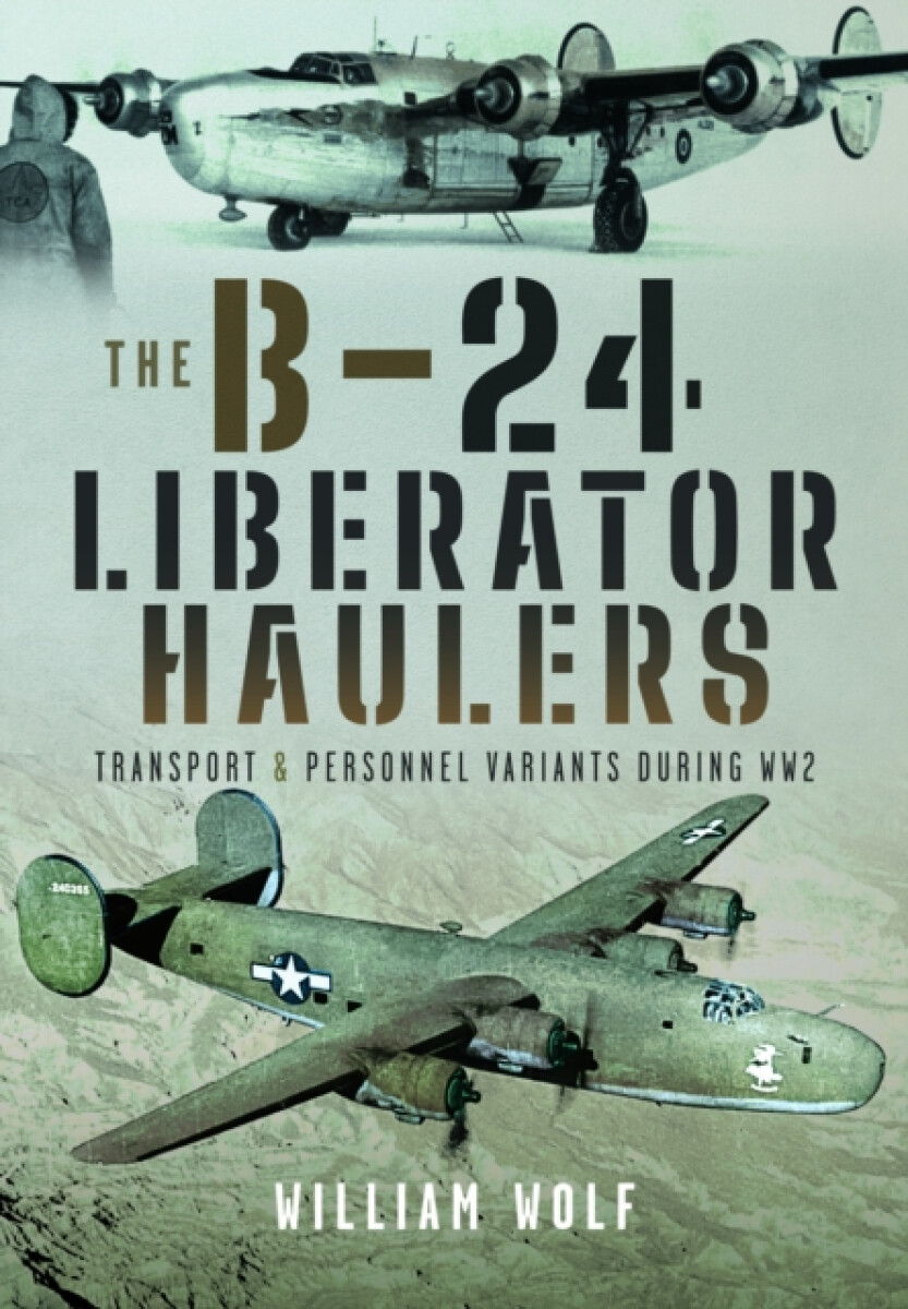 Kniha B-24 Liberator Haulers