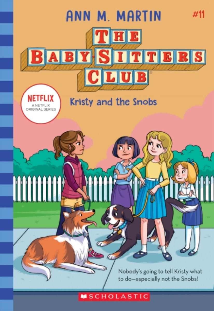 Kniha Babysitters Club #11: Kristy and the Snobs (baw)
