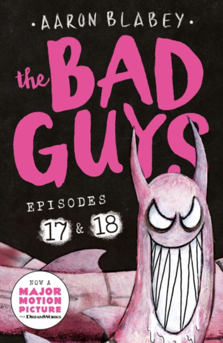 Kniha Bad Guys: Episode 17 a 18