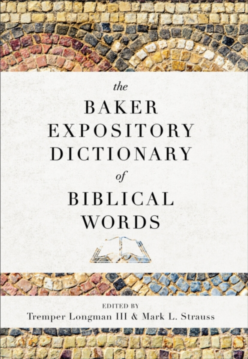 Kniha Baker Expository Dictionary of Biblical Words