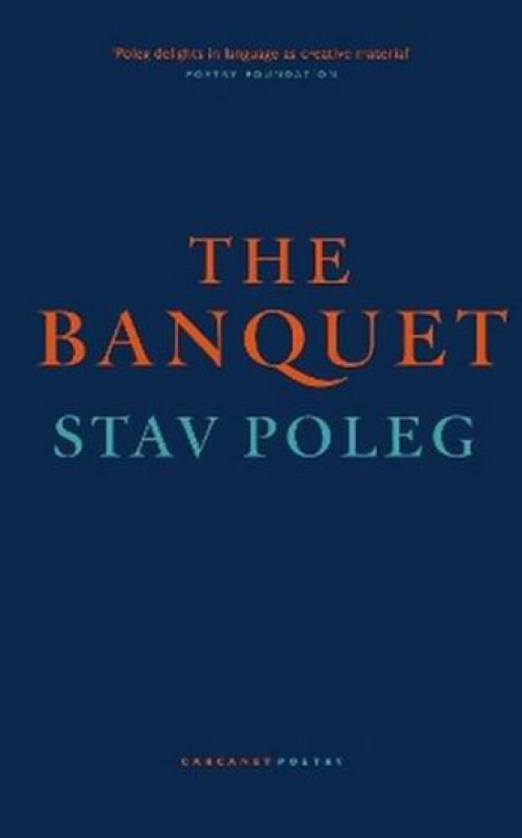 The Banquet - Stav Poleg