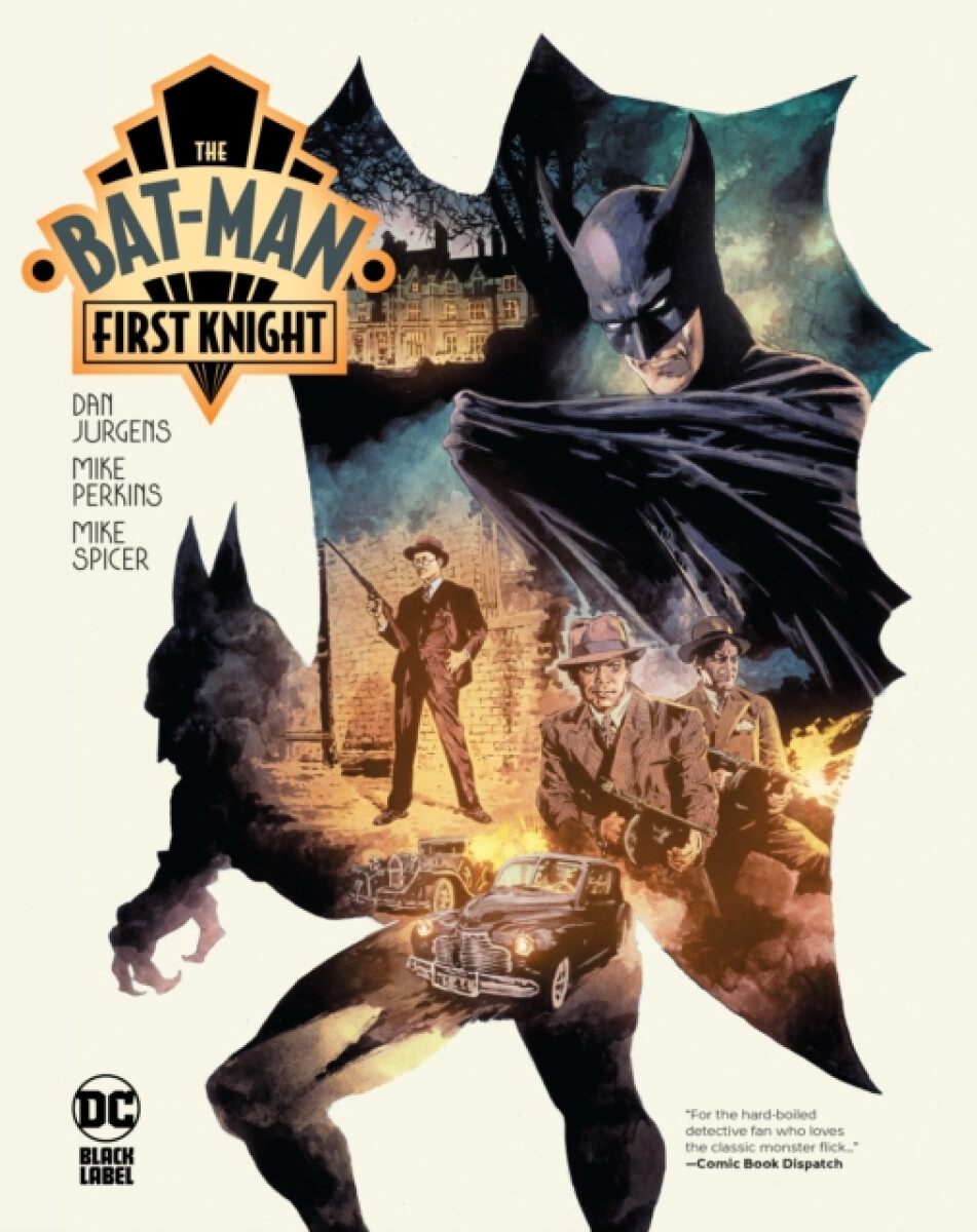 Kniha Bat-Man: First Knight