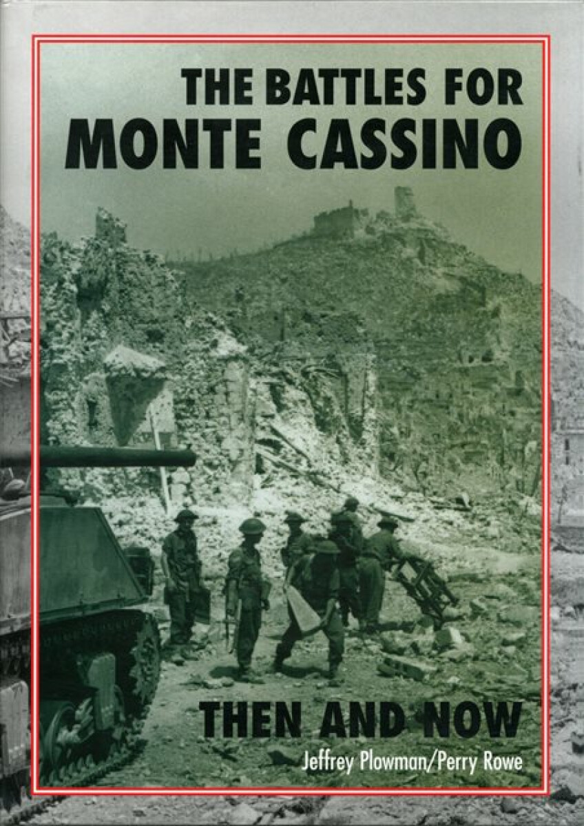 Kniha Battles for Monte Cassino Then and Now