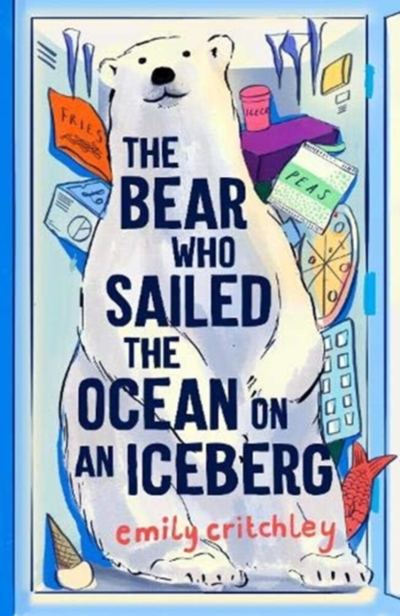 Kniha Bear who Sailed the Ocean on an Iceberg