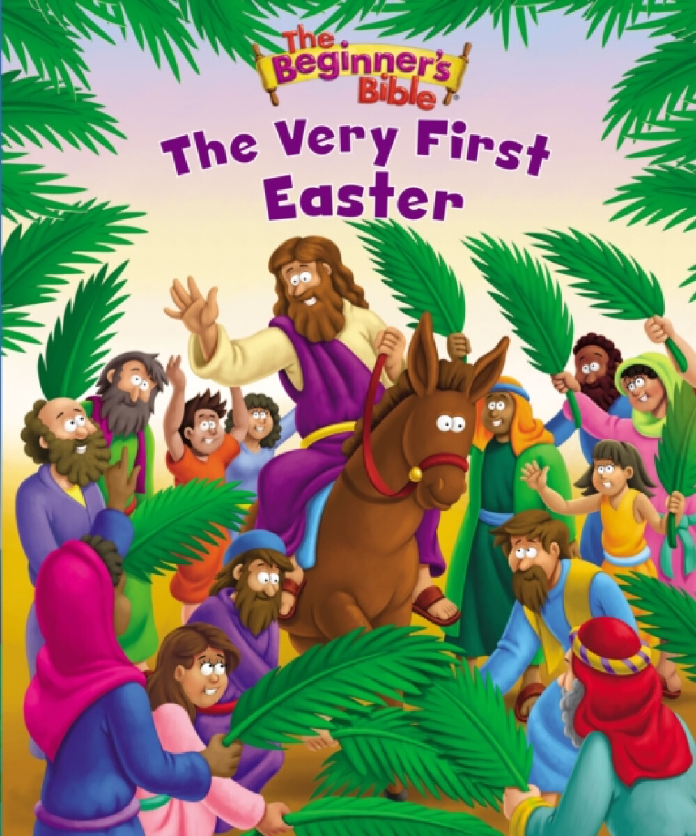 Kniha Beginner's Bible The Very First Easter